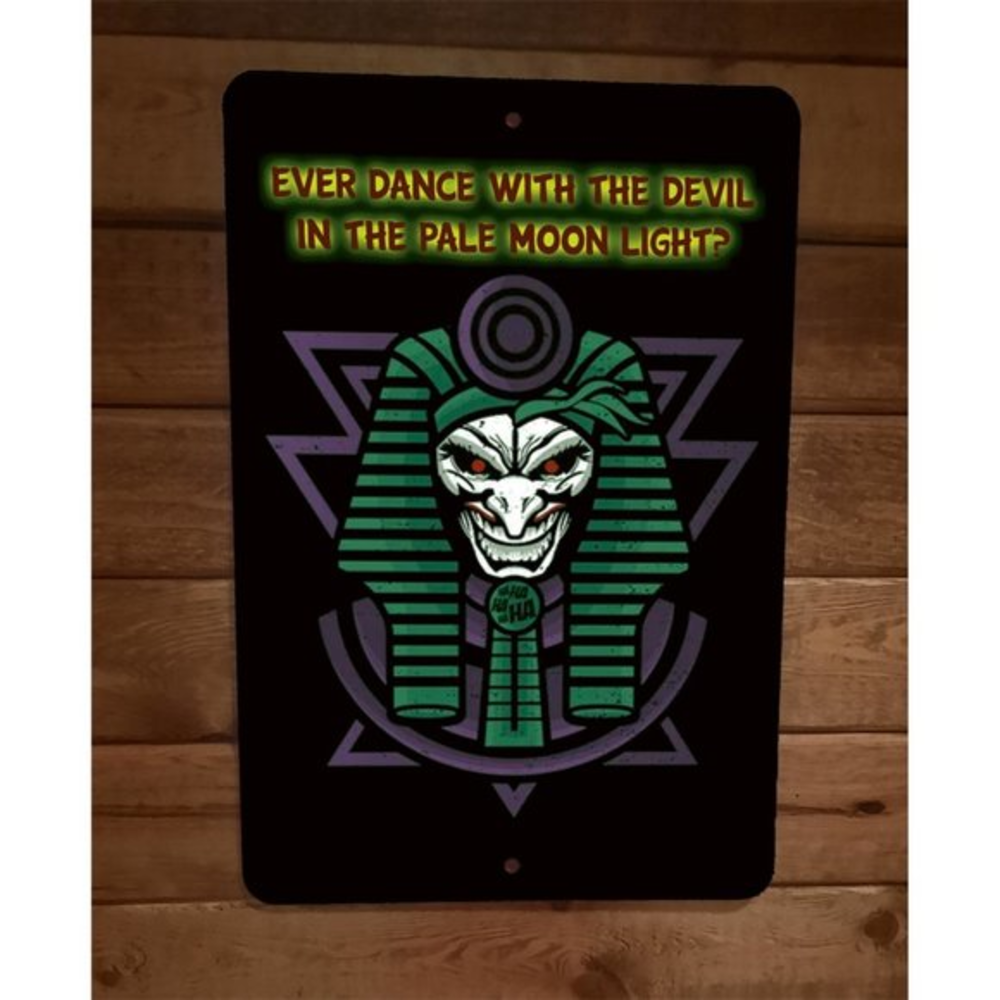 Ever Dance With The Devil in‎ the Pale Moon Light 8x12 Metal Wall Poster Sign